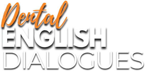 Dental English Dialogues Logo